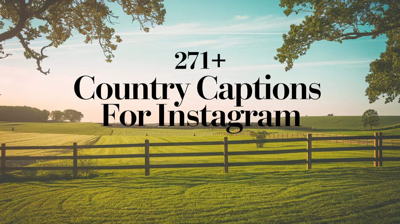 Country Captions for Instagram