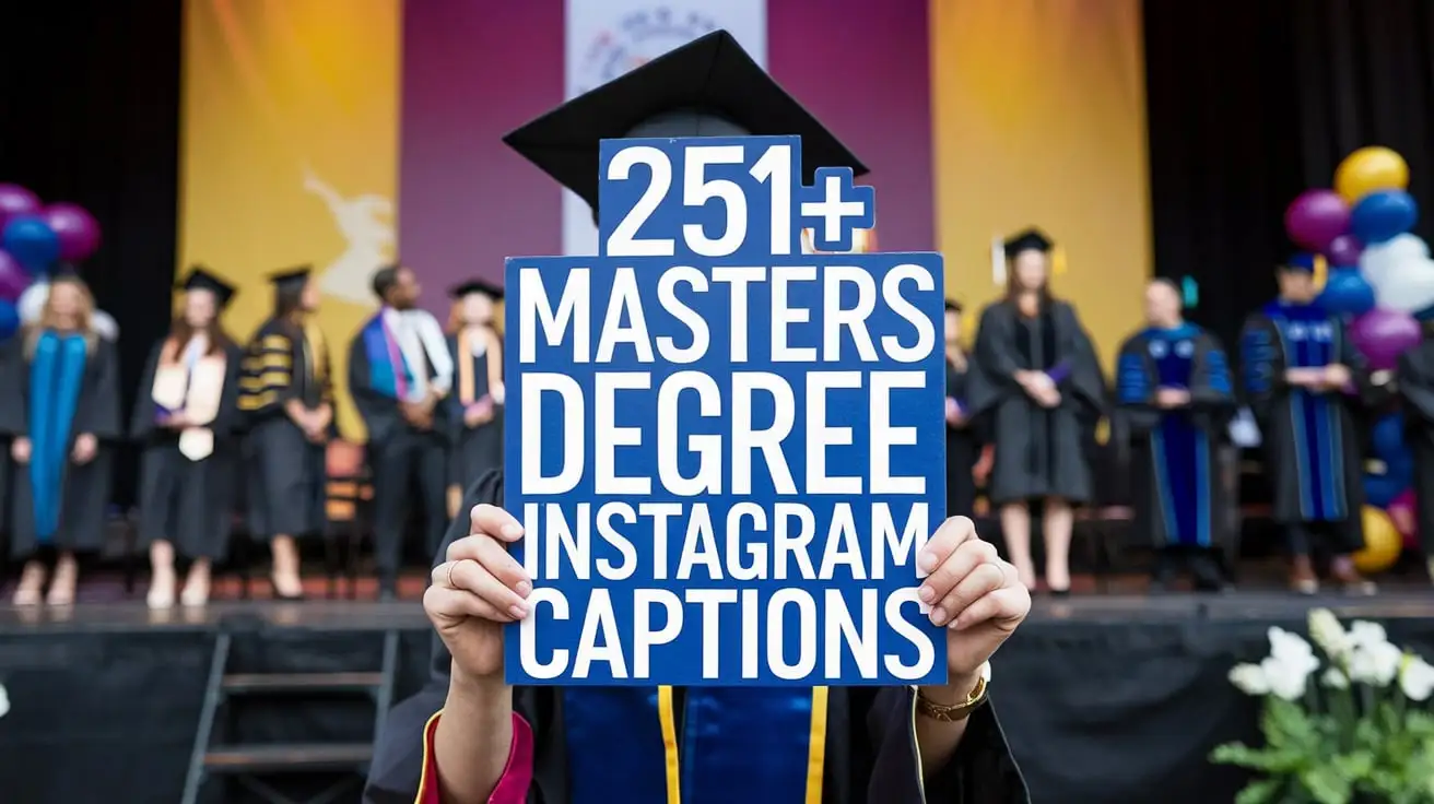 Masters Degree Instagram Captions