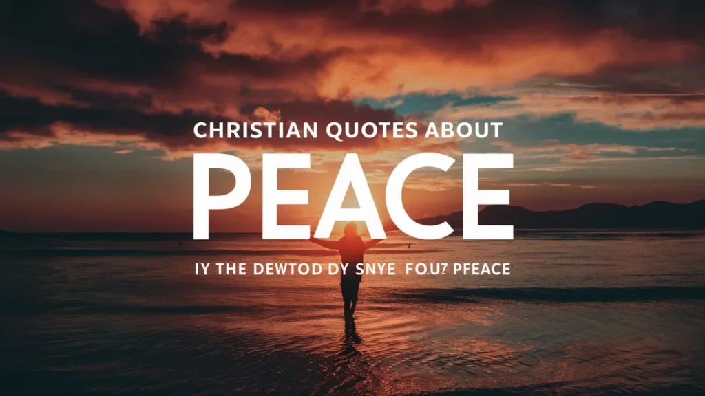 Christian Quotes About Peace