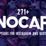 NoCap Captions for Instagram And Quotes