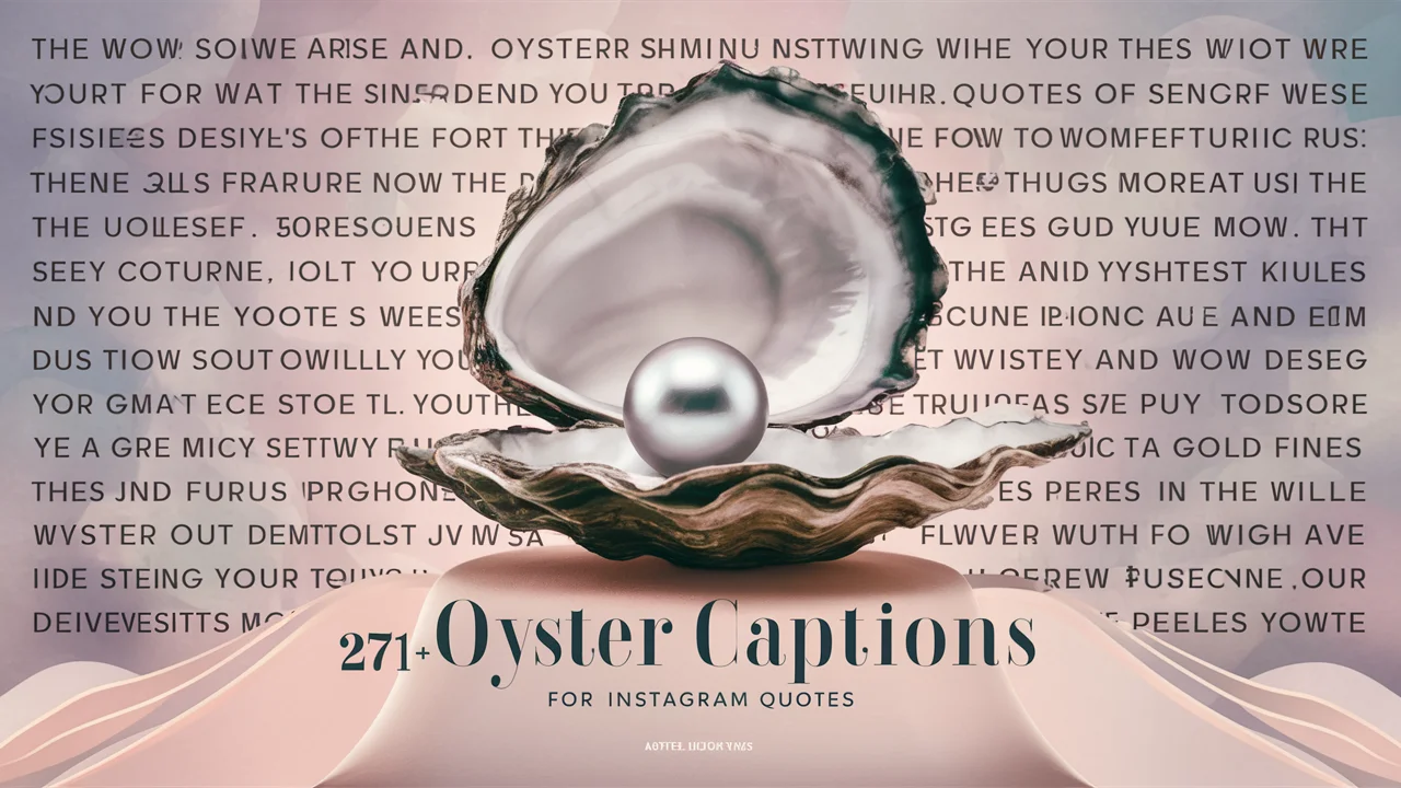 Oyster Captions for Instagram Quotes