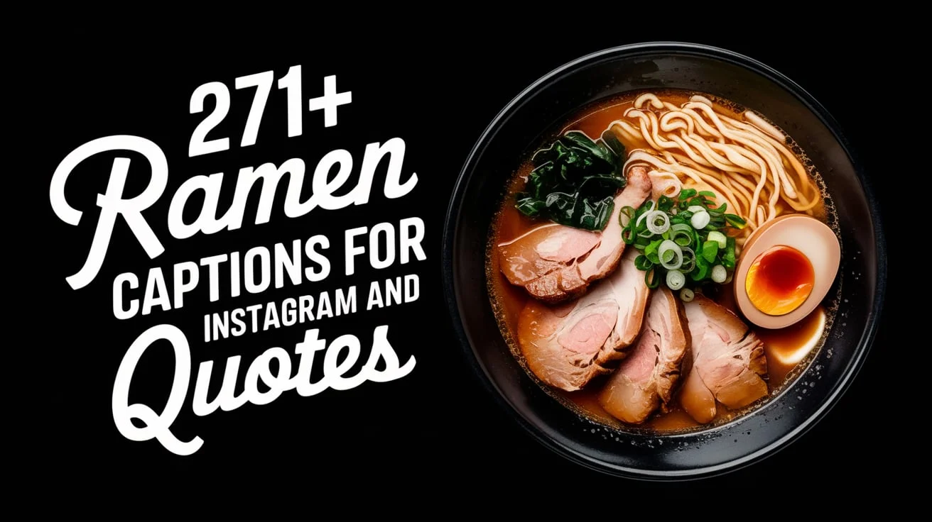 Ramen Captions for Instagram And Quotes