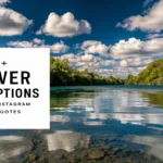 River Captions for Instagram And Quotes