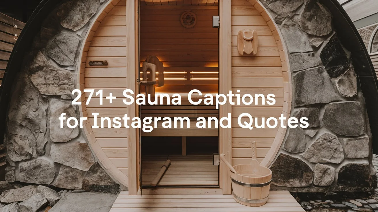 Sauna Captions for Instagram And Quotes